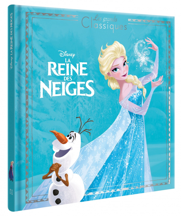 Kniha LA REINE DES NEIGES - Les Grands Classiques - L'histoire du film - Disney 