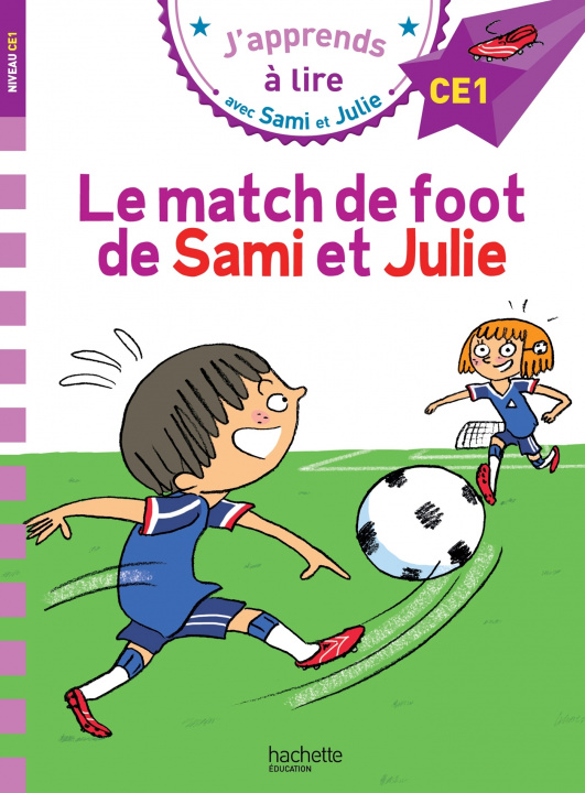 Kniha CE1/Le match de foot de Sami et Julie Sandra Lebrun