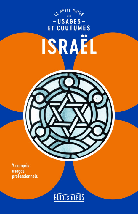 Könyv Israël : le petit guide des usages et coutumes Jeffrey Geri