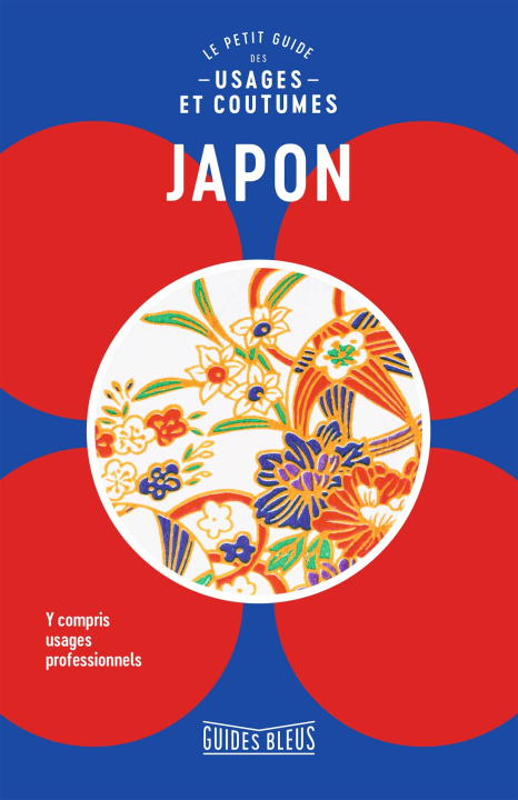 Carte Japon : le petit guide des usages et coutumes Paul Norbury