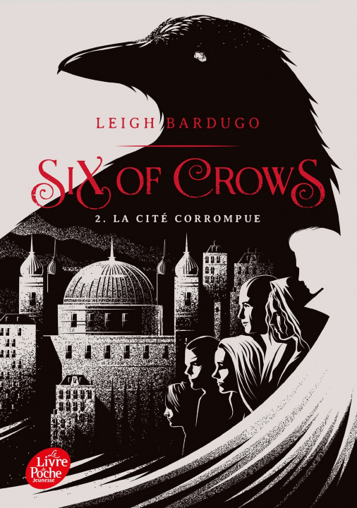 Könyv Six of Crows - Tome 2 Leigh Bardugo