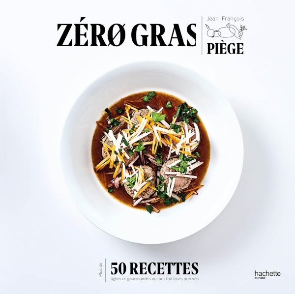 Knjiga Zero Gras Jean-François Piège