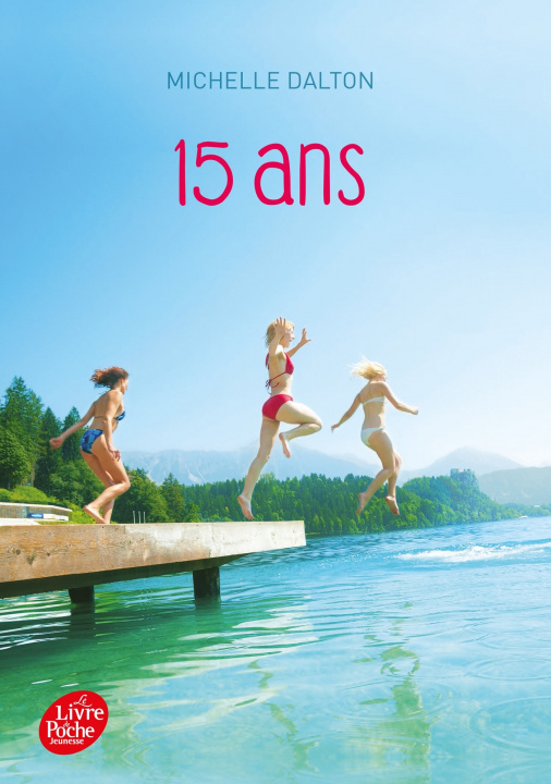 Knjiga 15 ans Michelle Dalton