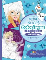 Carte LA REINE DES NEIGES - Coloriages Magiques - Trompe-l'oeil - Disney 