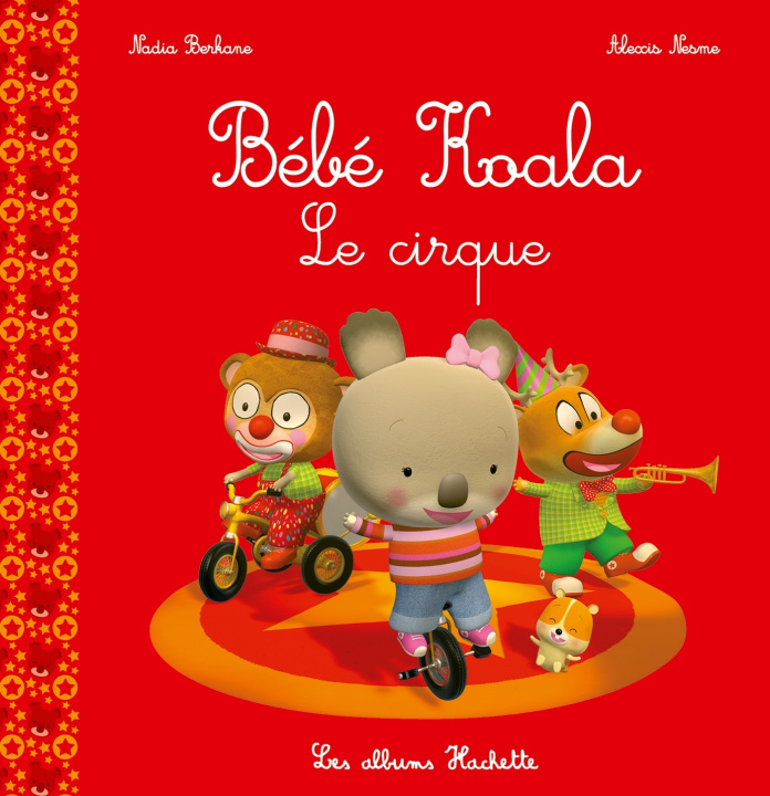 Książka Bébé Koala - Le cirque Nadia Berkane