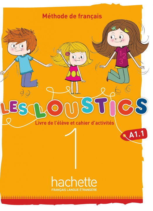 Knjiga Les Loustics (6 niveaux) volume 1 Hugues Denisot
