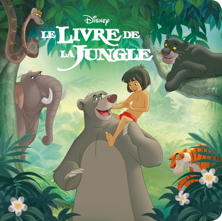 Książka LE LIVRE DE LA JUNGLE - Monde Enchanté - L'histoire du film - Disney 