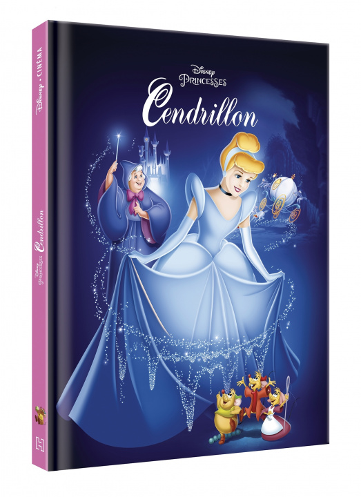 Book CENDRILLON - Disney Cinéma - L'histoire du film - Disney Princesses 