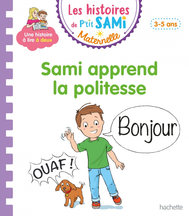 Książka Les histoires de P'tit Sami Maternelle (3-5 ans) : Sami apprend la politesse Nine Cléry