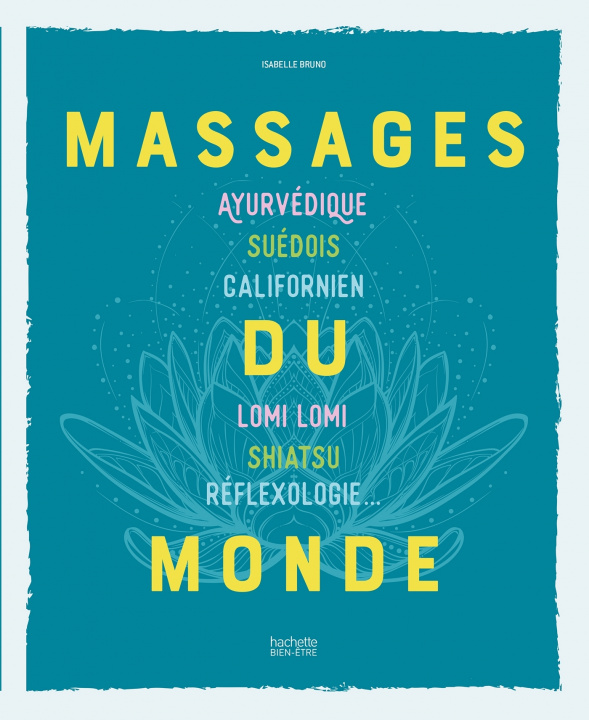 Buch Massages du monde Isabelle Bruno