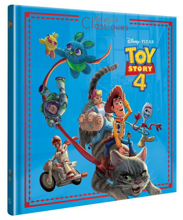 Könyv TOY STORY 4 - Les Grands Classiques - L'histoire du film - Disney Pixar 
