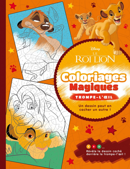 Könyv LE ROI LION - Coloriages Magiques - Trompe-l'oeil - Disney 