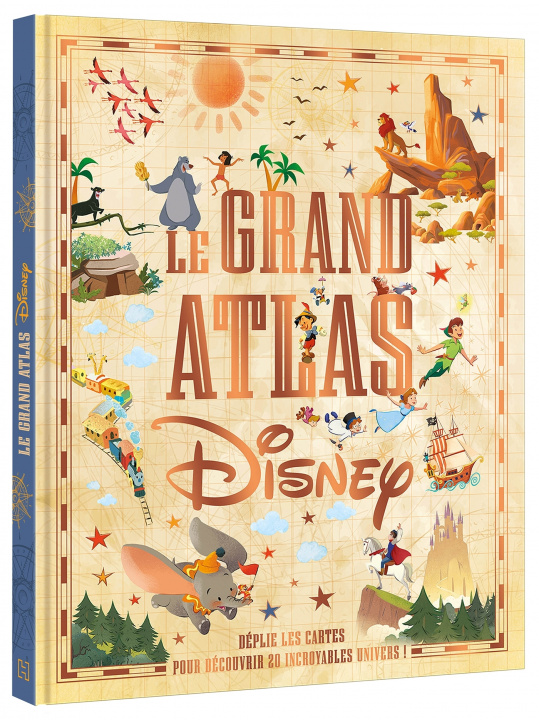 Kniha DISNEY - Le Grand Atlas Disney 