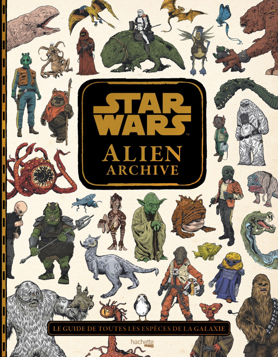 Livre Star Wars : Alien Archive 