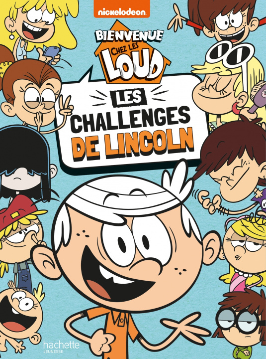 Könyv Bienvenue chez les Loud - Les challenges de Lincoln 