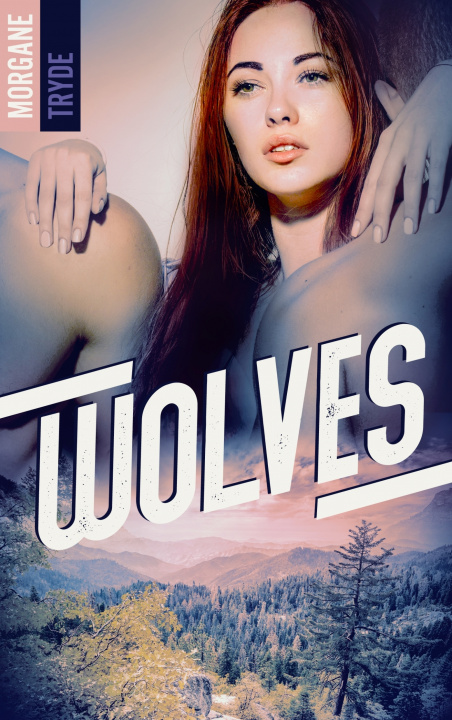 Knjiga Wolves Morgane Tryde