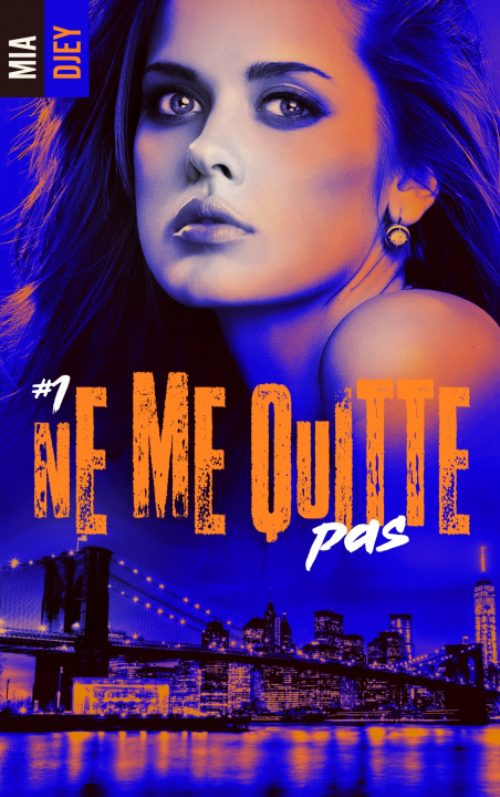 Knjiga Ne me quitte pas - Tome 1 Mia Djey