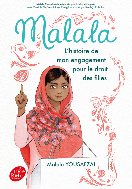 Kniha Malala - L'histoire de mon engagement pour le droit des filles Malala Yousafzai