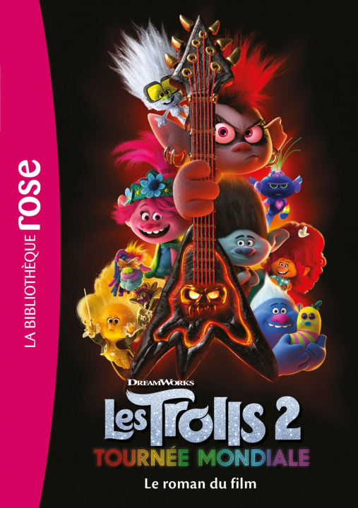 Книга Trolls 2 : Tournée mondiale - Le roman du film 