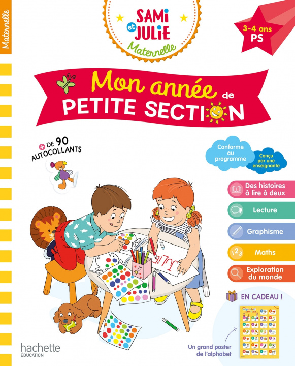 Livre Mon année de Petite Section avec Sami et Julie 3-4 ans Madame Caroline Marcel