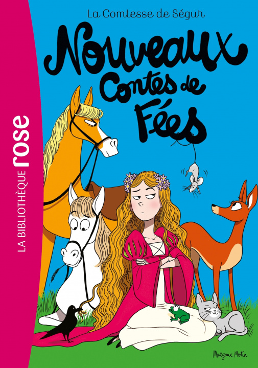 Könyv La Comtesse de Ségur 04 NED- Nouveaux Contes de fées Comtesse de Ségur