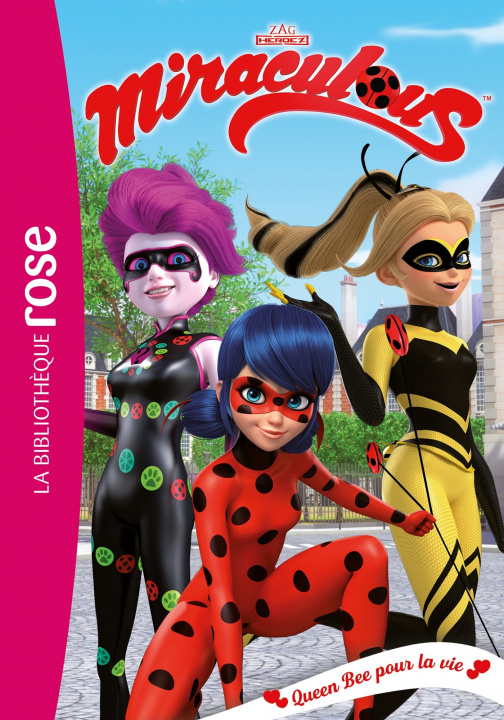 Kniha Miraculous 29 - Queen Bee pour la vie 