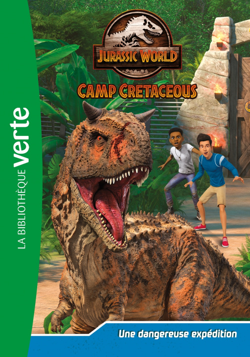 Kniha Jurassic World, la colo du crétacé 02 - Une dangereuse expédition 