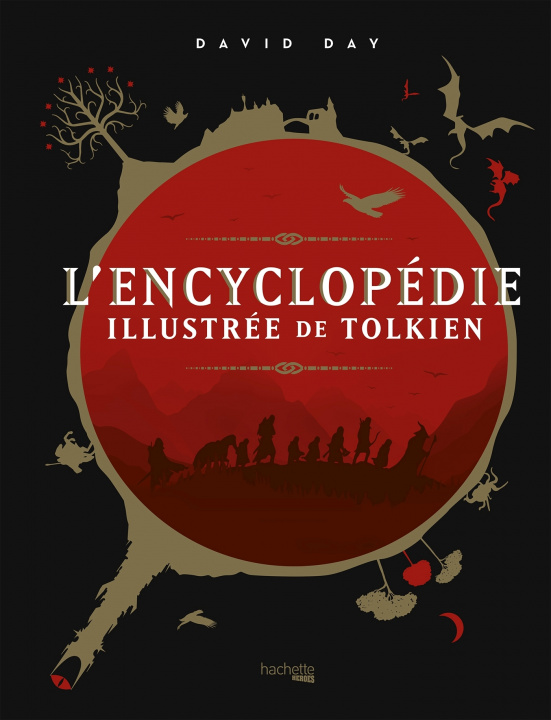 Kniha L'encyclopédie illustrée de Tolkien David Day