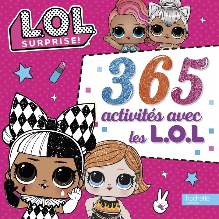 Kniha L.O.L. Surprise! - 365 Activités 