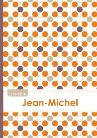 Naptár/Határidőnapló Le carnet de Jean-Michel - Lignes, 96p, A5 - Ronds Orange Gris Violet 