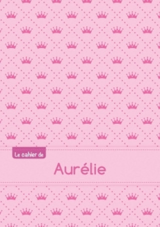 Kalendář/Diář Le cahier d'Aurélie - Petits carreaux, 96p, A5 - Princesse 