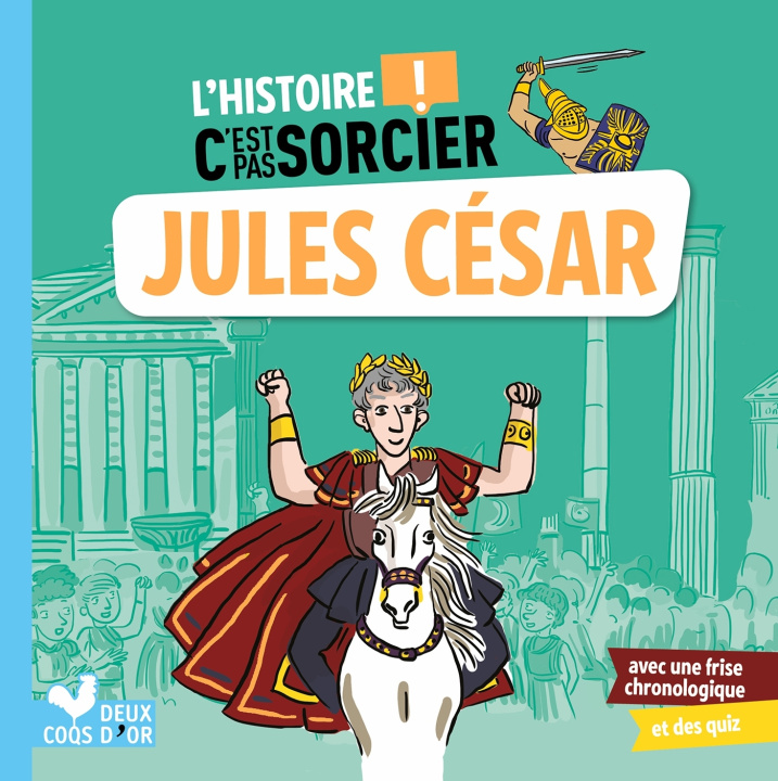 Buch L'histoire C'est pas sorcier - Jules César Sophie de Mullenheim