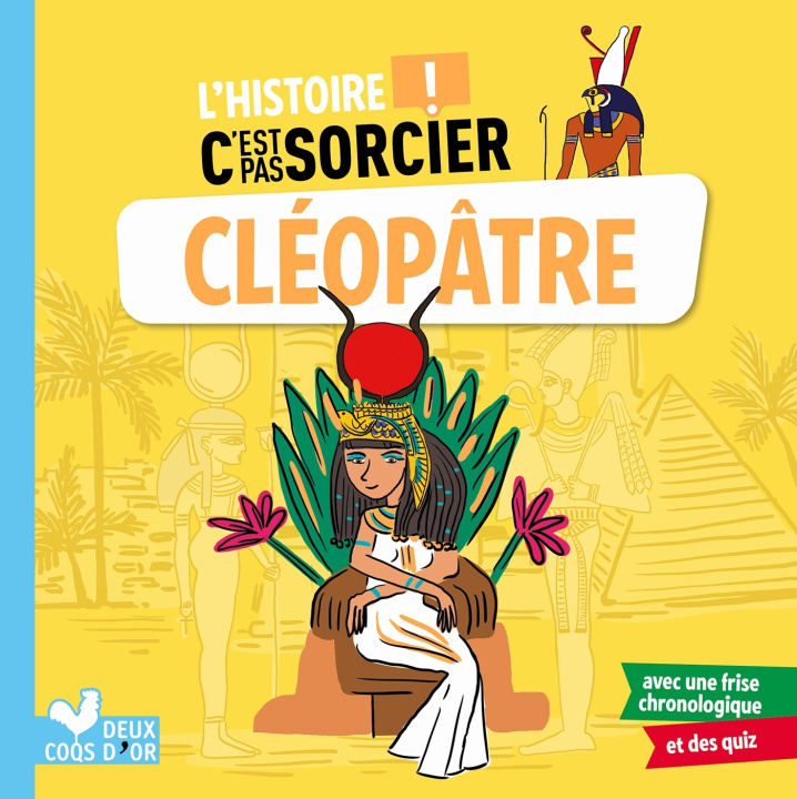 Könyv L'histoire C'est pas sorcier - Cléopâtre Sophie de Mullenheim