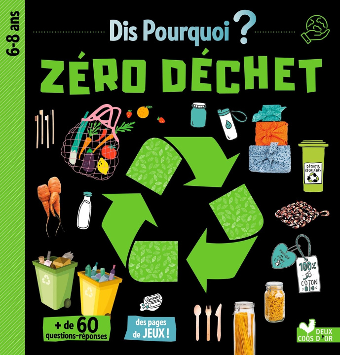 Knjiga Dis pourquoi Zéro déchet Mathilde Paris