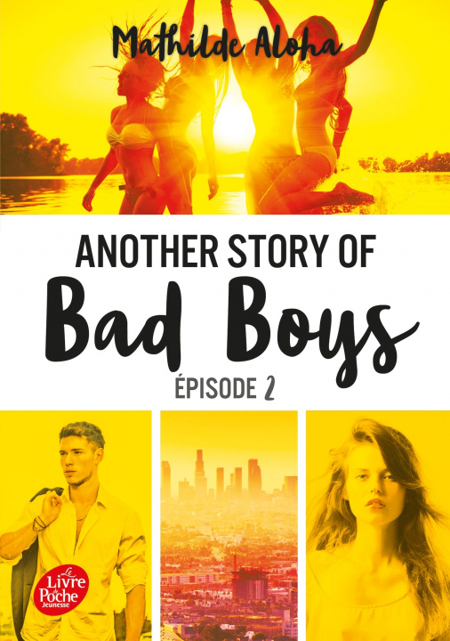Книга Another story of bad boys - Tome 2 Mathilde Aloha