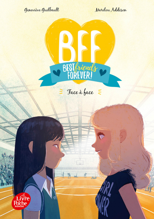 Kniha BFF Best Friends Forever - Tome 2 Guilbault
