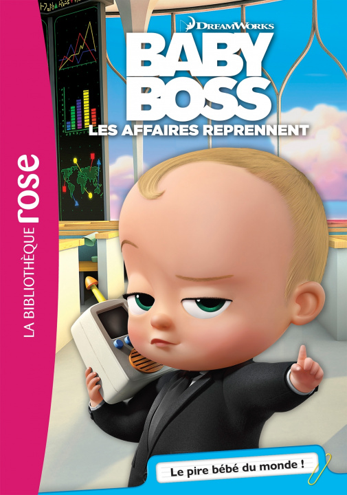 Könyv Baby Boss 01 - Le pire bébé du monde ! 