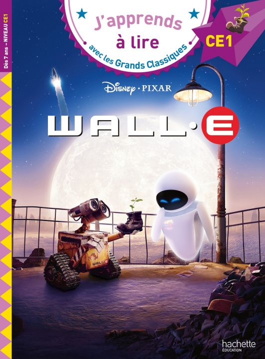 Kniha Disney - Wall-E - CE1 Isabelle Albertin