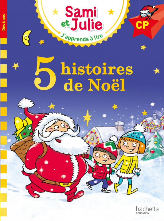 Könyv Sami et Julie Niveau CP 5 histoires de Noël Emmanuelle Massonaud