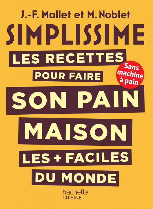 Kniha SIMPLISSIME Pain Jean-François Mallet
