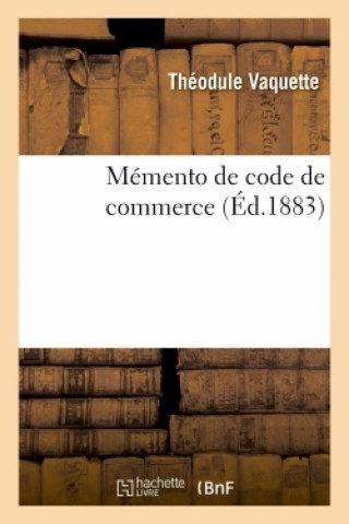 Libro Memento de Code de Commerce VAQUETTE-T