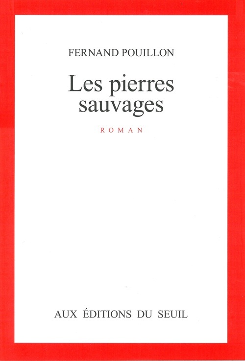 Buch Les Pierres sauvages Fernand Pouillon