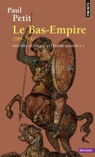 Kniha Histoire générale de l'Empire romain, tome 3. Le Bas-Empire (284-395) Paul Petit