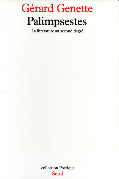 Könyv Palimpsestes. La littérature au second degré Gérard Genette