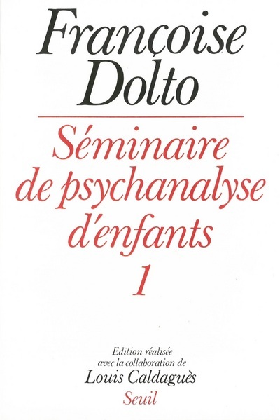 Kniha Séminaire de psychanalyse d'enfants Françoise Dolto