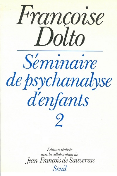 Kniha Séminaire de psychanalyse d'enfants Françoise Dolto