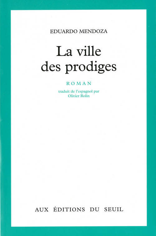 Kniha La Ville des prodiges Eduardo Mendoza