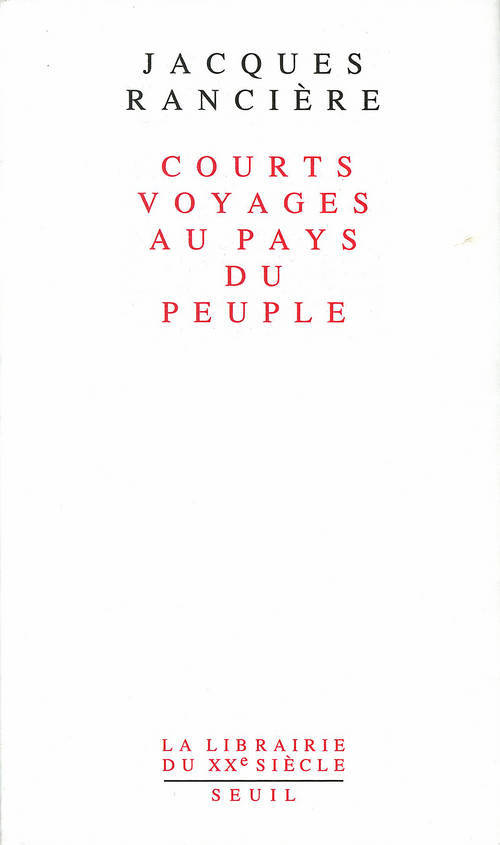 Libro Courts Voyages au pays du peuple Jacques Rancière