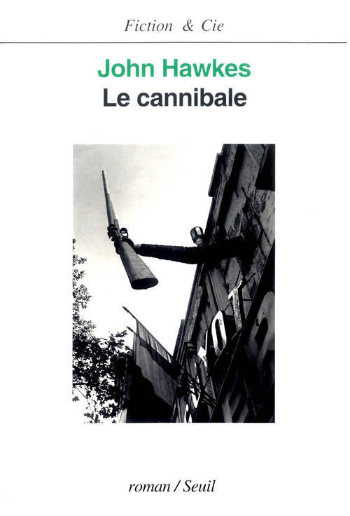 Knjiga Le Cannibale John Hawkes