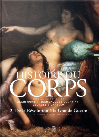 Kniha Histoire du corps , tome 2 Alain Corbin